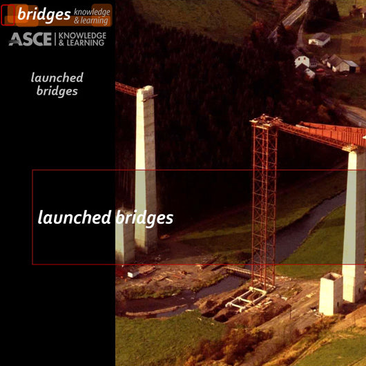 Launched Bridges