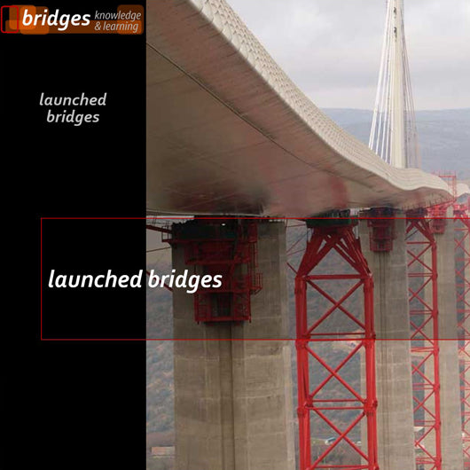 Launched Bridges